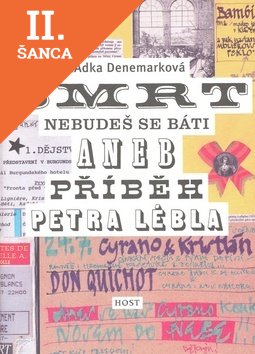 Lacná kniha Smrt nebudeš se báti aneb příběh Petra Lébla
