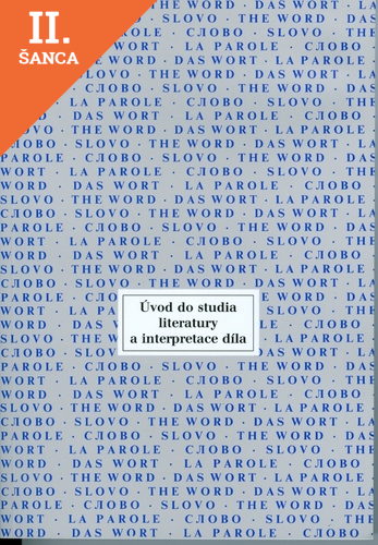 Lacná kniha Úvod do studia literatury a interpretace díla