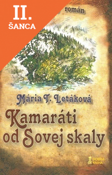 Lacná kniha Kamaráti od Sovej skaly