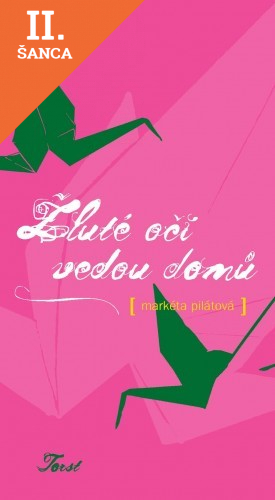 Lacná kniha Žluté oči vedou domů