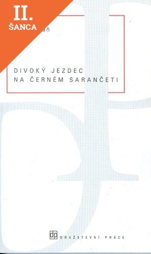Lacná kniha Divoký jezdec na černém sarančeti
