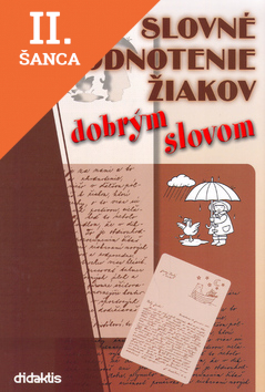 Lacná kniha Slovné hodnotenie žiakov dobrým slovom