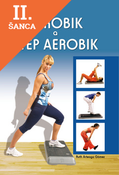 Lacná kniha Aerobik a step aerobik