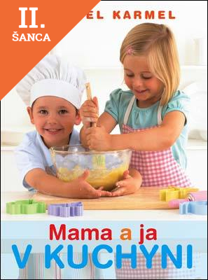 Lacná kniha Mama a ja v kuchyni