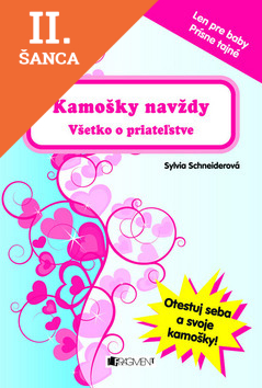 Lacná kniha Kamošky navždy - Všetko o priateľstve