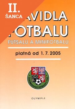 Lacná kniha Pravidla fotbalu, futsalu a minifotbalu