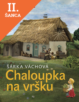 Lacná kniha Chaloupka na vršku