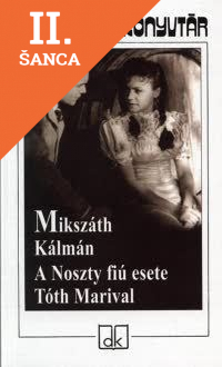 Lacná kniha A Noszty fiú esete Tóth Marival