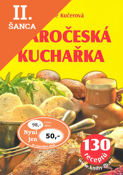 Lacná kniha Staročeská kuchařka