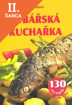 Lacná kniha Rybářská kuchařka