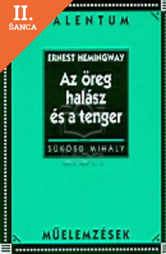 Lacná kniha Ernest Hemingway: Az öreg halász és a tenger