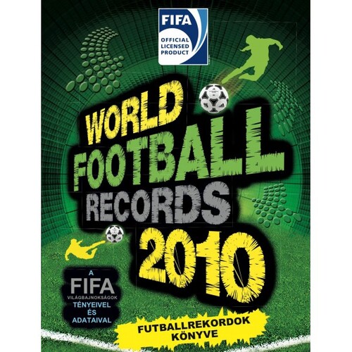 World Football Records 2010 - neuvedený,Sándor Margay