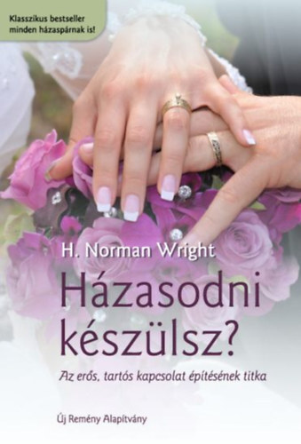 Kniha Házasodni készülsz? - H. Norman Wright