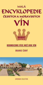 Kniha Malá encykopedie českých a moravských vín - druhý ročník - Branko Černý