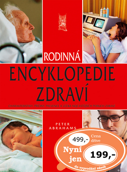 Kniha Rodinná encyklopedie zdraví - Peter Abrahams