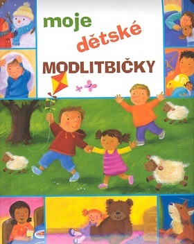 Kniha Moje dětské modlitbičky
