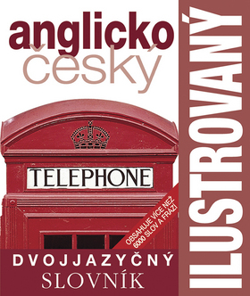 Ilustrovaný anglicko český dvojjazyčný slovník