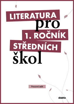 Kniha Literatura pro 1. ročník středních škol - Renata Bláhová
