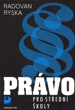 Kniha Právo pro střední školy - Radovan Ryska