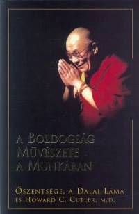 A boldogság művészete a munkában