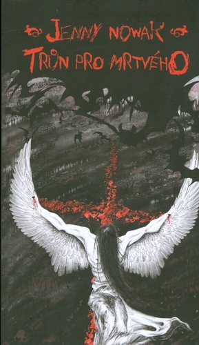 Kniha Trůn pro mrtvého - Jenny Nowak
