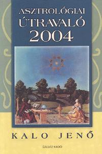 Asztrológiai útravaló 2004