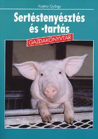 Sertéstenyésztés és -tartás