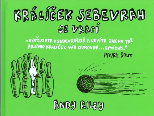 Králíček sebevrah se vrací