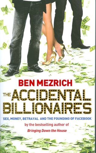 The Accidental Billionaires