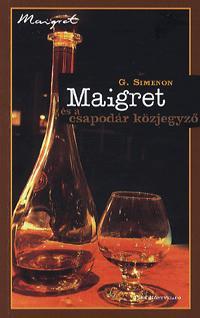 Maigret és a csapodár közjegyző