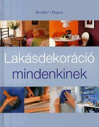 Lakásdekoráció mindenkinek