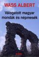 Válogatott magyar mondák és népmesék