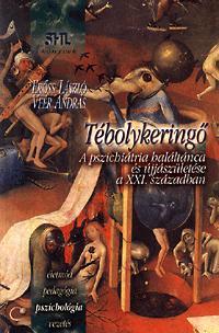 Tébolykeringő - Kolektív autorov,András Veér
