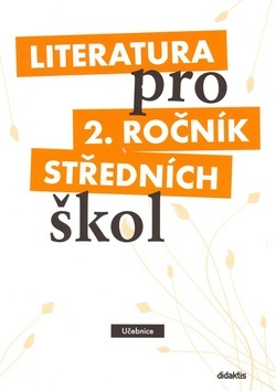 Kniha Literatura pro 2. ročník středních škol - Taťána Polášková