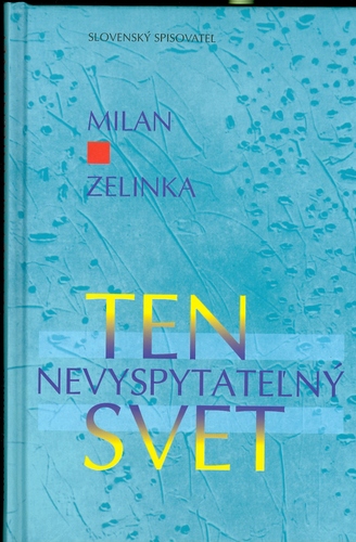 Ten nevyspytateľný svet