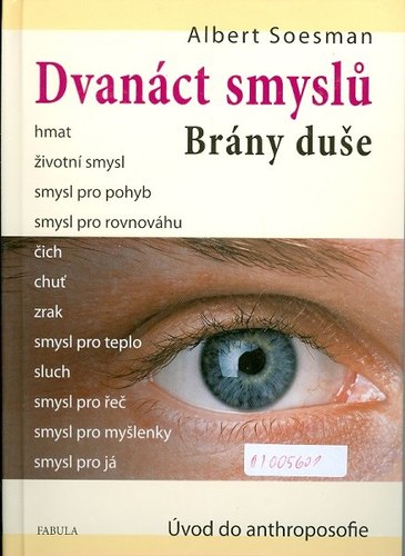 Kniha Dvanáct smyslů. Brány duše