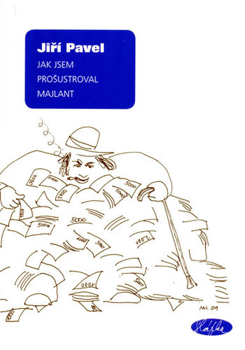 Kniha Jak jsem prošustroval majlant