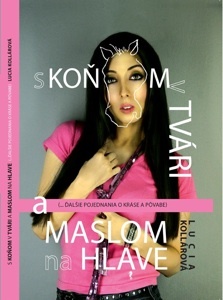 Kniha S koňom v tvári a maslom na hlave