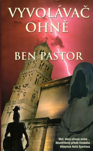 Kniha Vyvolávač ohně - Ben Pastor