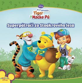 Superpátrači zo Stoakrového lesa - Tiger a Macko Pú
