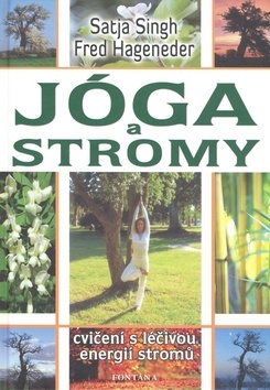 Jóga a stromy - Singh Satja