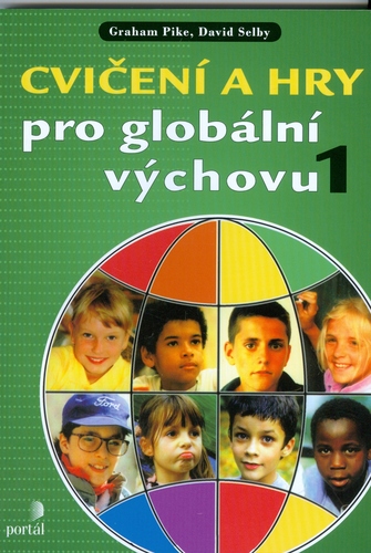 Cvičení a hry pro globální výchovu 1