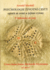 Psychologie životní cesty spjatá se zemí a jejími rytmy