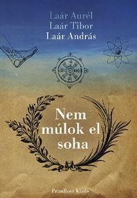 Nem múlok el soha