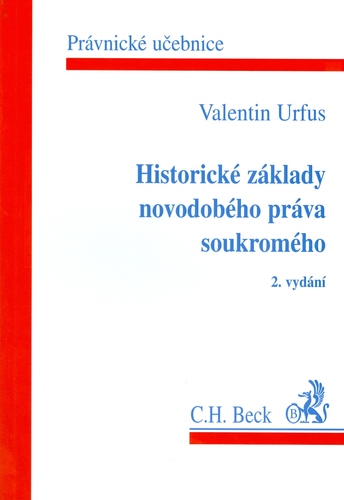 Historické základy novodobého práva soukromého