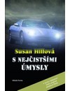 S nejčistšími úmysly