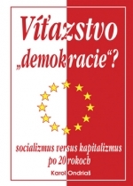 Víťazstvo demokracie?