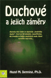 Duchové a jejich záměry