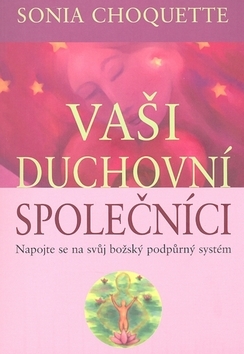 Vaši duchovní společníci