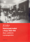 Francouzský institut v Praze 1920-1951